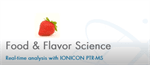 Benefits of PTR-TOFMS for Food and Flavor Analysis